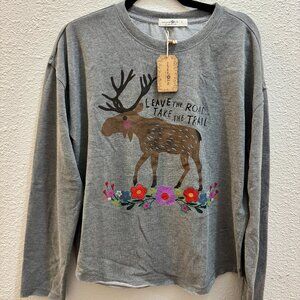 Natural Life NWT Sweatshirt | "Leave the Road, Take the Trail" Moose Design